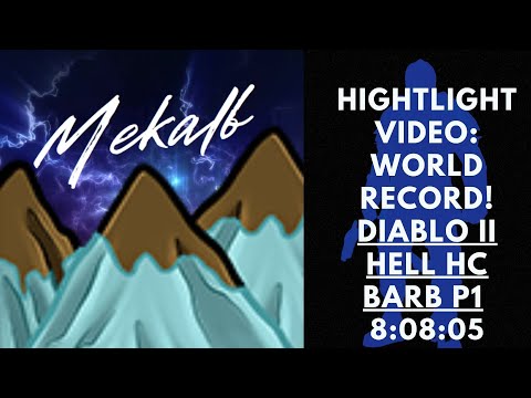Highlight Video - [8:08:05] Hell HC Barbarian P1 World Record Speedrun