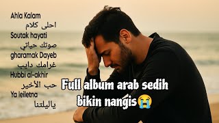 Download lagu 🎵 Lagu Arab Paling Sedih & Romantis Terbaru 2025 – Viral on TikTok 2025 mp3