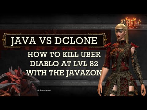 Javazon kills DClone at lvl 82 - How you can do it too! - Diablo 2: Resurrected Patch 2.4 Ladder