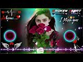 Mohabbat Ka Gam Hai Song ️ Dj Heart Killer ️‍ Remix Song Broken Life