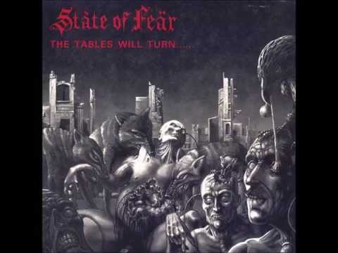 State Of Fear - The Tables Will Turn...... And It's You Who's Going To Suffer (FULL ALBUM)