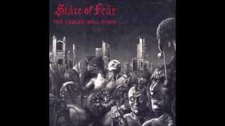 State Of Fear - The Tables Will Turn...... And It's You Who's Going To Suffer (FULL ALBUM)
