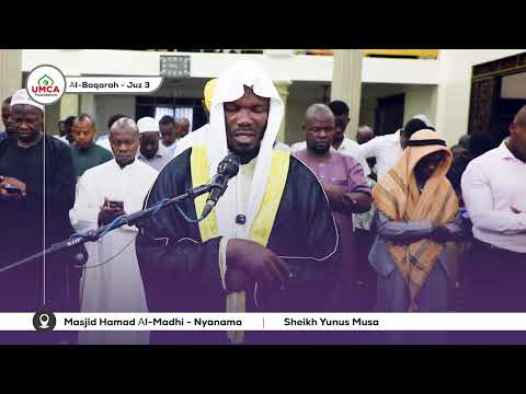 Quran Recitation - Surat Al-Baqarah  Juz -3 By Shk. Yunus Musa #taraweeh @Masjid Hamad (Nyanama)