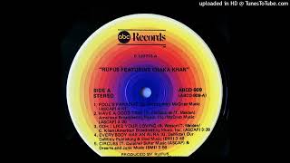 Rufus Ft. Chaka Khan- Everybody Has An Aura