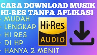Download lagu CARA MENDOWNLOAD LAGU HI RES GRATIS mp3