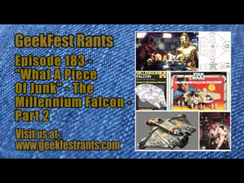 Episode 183 -  "What A Piece Of Junk" -  The Millennium Falcon - Part 2