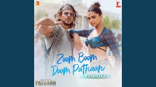 Zoom Boom Doom Pathaan - Tamil Version