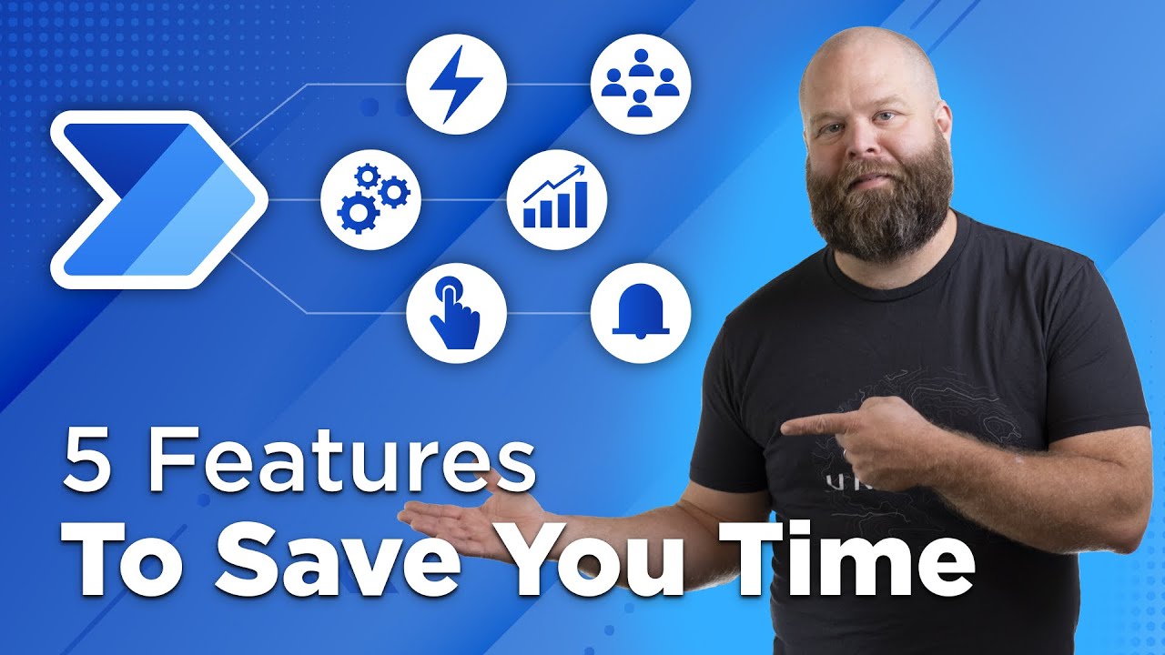 5 Power Automate Features | To Save You Time