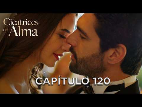 Cicatrices Del Alma Capítulo 120 - Final | Alaca Doblaje Español