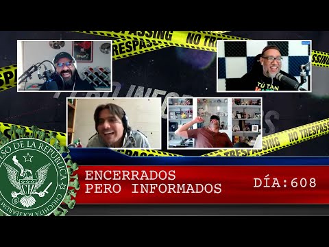ENCERRADOS PERO INFORMADOS DÍA: 608 - EL PULSO DE LA REPÚBLICA