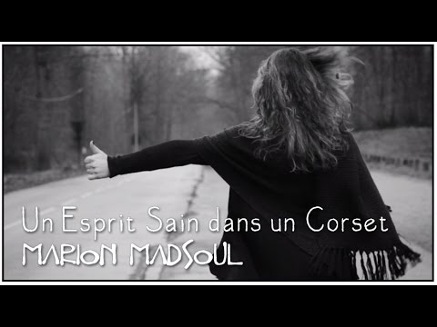 Marion Madsoul - Un Esprit Sain dans un Corset
