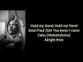 Sean Paul Ft Zaho Hold My Hand Lyrics Relationship Riddim