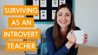 How I survive as an introvert teacher