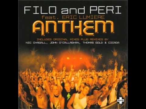 Filo & Peri feat. Eric Lumiere - Anthem (Original edit).wmv