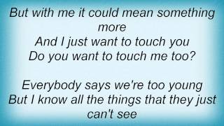 Utopia - I Just Want To Touch You Lyrics