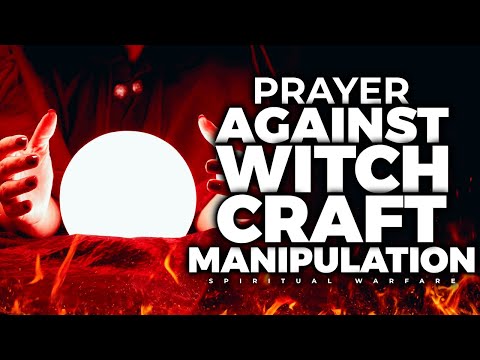 Spiritual Warfare Deliverance Prayers Against Witchcraft Manipulations | @June Shaheen