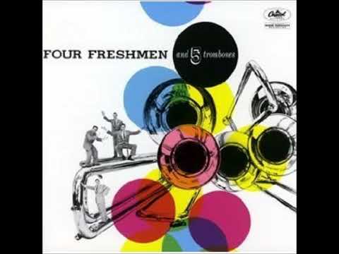 Four Freshmen & 5 Trombones - Love Is Just Around The Corner
