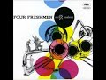 Four Freshmen & 5 Trombones - Love Is Just Around The Corner
