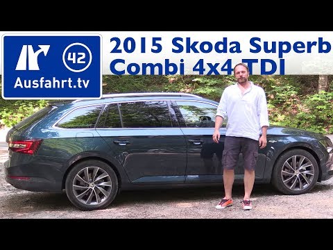 2015 Skoda Superb III Combi 4x4 TDI - Kaufberatung, Test, Review
