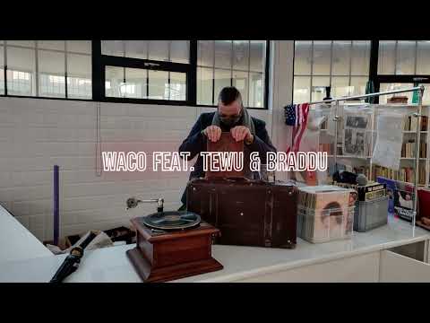 WACO feat. TEWU, BRADDU - Strach by stanąć przed Bogiem