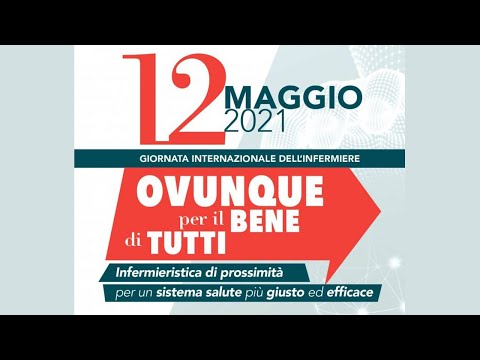 12 Maggio 2021 - Giornata Internazionale dell’infermiere