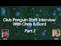 VÍDEO: Entrevista com Chris e Gord parte 2