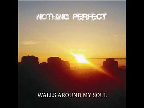 Nothing Perfect - Promised Land