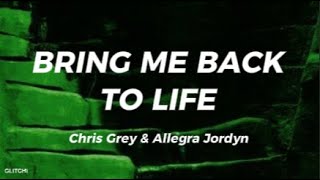 Download lagu CHRIS GREY & ALLEGRA JORDYN _ BRING ME BACK TO LIFE (مترجمة lyrics ) mp3 Download lagu CHRIS GREY & ALLEGRA JORDYN _ BRING ME BACK TO LIFE (مترجمة lyrics ) mp3