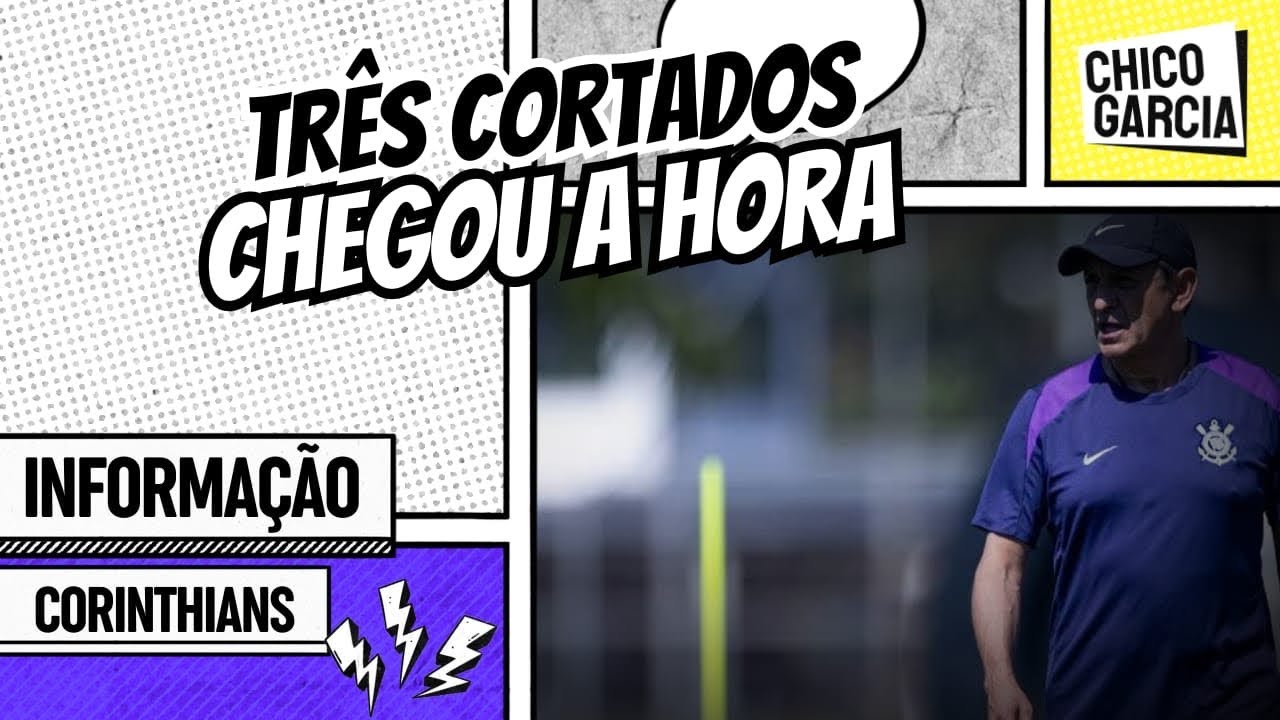 CORINTHIANS: ESTREIA TEM MUDANÇA TÁTICA E CORTE SUSPEITO NOS RELACIONADOS. ATACANTE DE SAÍDA