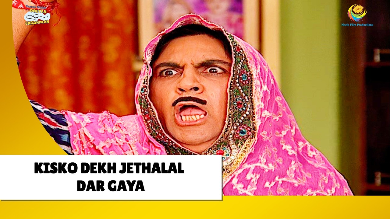 Kisko Dekh Jethalal Dar Gaya ! | Haste Raho Hasate Raho | Taarak Mehta ka Ooltah Chashmah