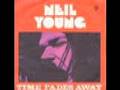 Neil Young - Last Dance - Time Fades Away ...