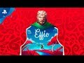 Effie - Official Trailer | PS4