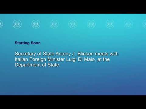 Secretary Blinken meets with Italian Foreign Minister Luigi Di Maio - 11:00 AM