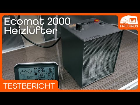 Ecomat 2000 Heizlüfter im Faltcaravan-Praxistest