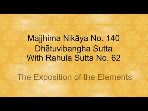 2017 Mn140 / 62 Exposition of the Elements and advice to Rahula