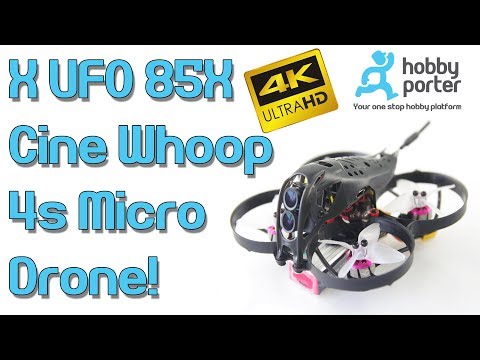X UFO 85X 4K - Brushles 4s Cinewhoop FPV Drone with Caddx FPV