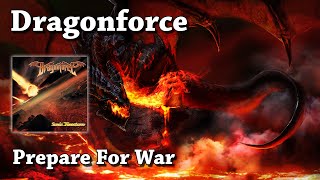 DragonForce - Prepare For War