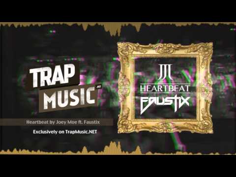 TrapMusic.NET Exclusive: Joey Moe - Heartbeat ft. Faustix (Season of Trap Vol. 1, Ep.  9)