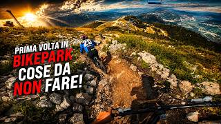 PRIMA VOLTA IN BIKEPARK, COSE DA NON FARE!