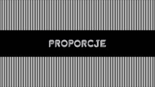 Proporcje Music Video