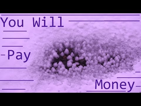 You Will Pay Money