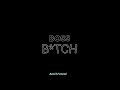 Boss B Tch Doja Cat Lyrics Black Screen Status