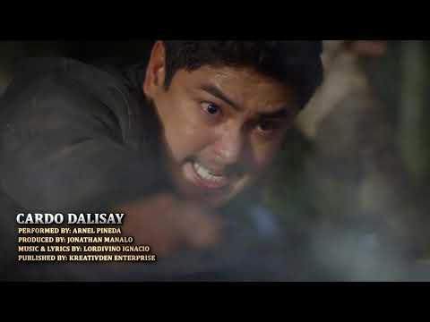 FPJ's Ang Probinsyano OST "Cardo Dalisay" Music Video by Arnel Pineda
