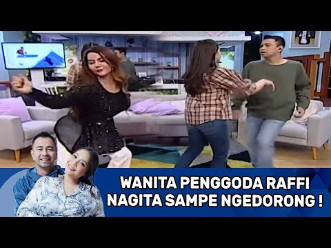 NAGITA SLAVINA DORONG RAFFI AHMAD KETIKA MAU GODAIN CEWEK INI DI ATAS PANGGUNG - OBROLAN HOT