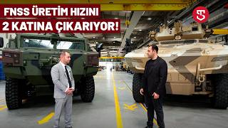 FNSS Üretim Hızını İki Katına Çıkarıyor!