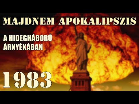1983 Majdnem apokalipszis - A nukleáris háború árnyékában