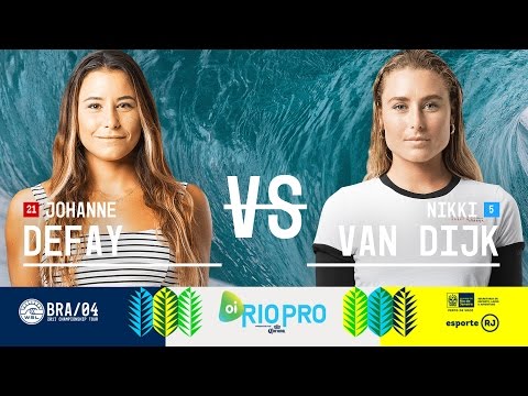 Johanne Defay vs. Nikki Van Dijk - Semifinals, Heat 1 - Oi Rio Women's Pro 2017