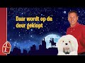 Sinterklaasliedje: Daar wordt op de deur geklopt - Samson & Gert