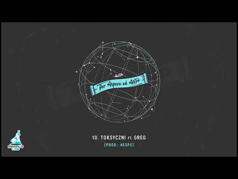 AeSPe ft. Greg - 10 Toksyczni (MaxFloLab)