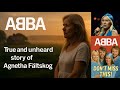 The Untold Story Of Agnetha Fältskog ABBA S Hidden Heartbreak True Story Revealed ABBA TrueStory